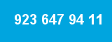 923 647 94 11